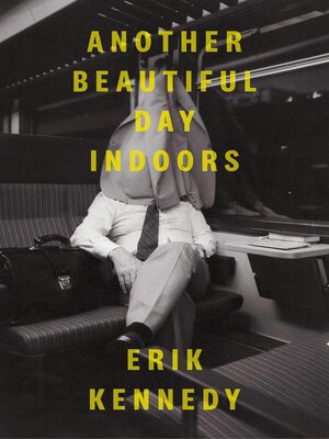 cover image of Another Beautiful Day Indoors